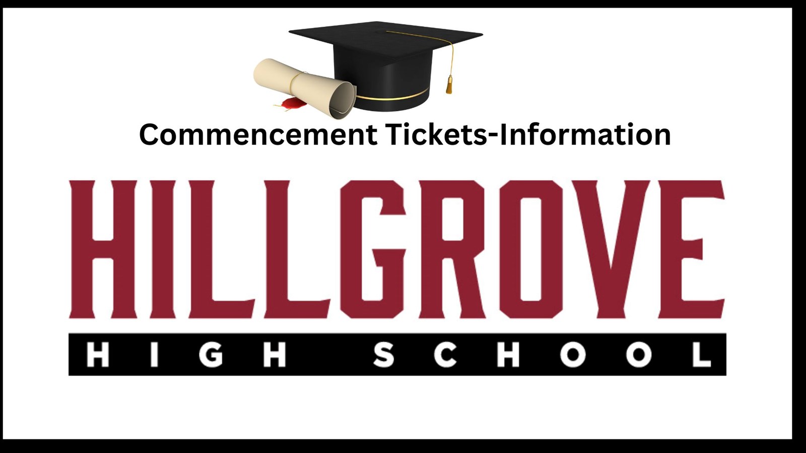 Commencement Tickets - Information 